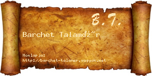 Barchet Talamér névjegykártya